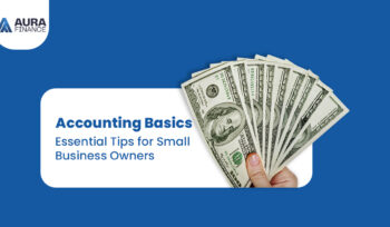 Accounting Basics Essential Tips for Small Business Owners | Accountant in Mississauga