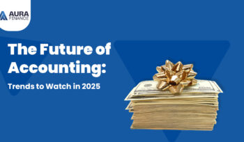 The Future of Accounting: Trends to Watch in 2025 | Personal Tax Accountants in Brampton