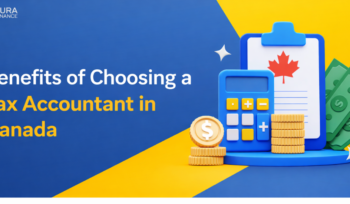 Benefits of Choosing a Tax Accountant in Canada