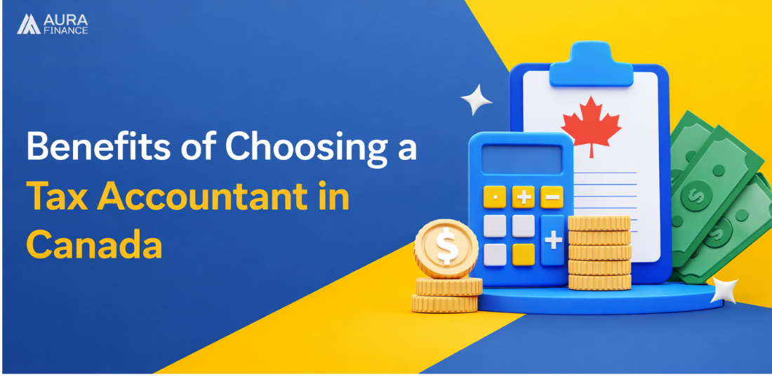 Benefits of Choosing a Tax Accountant in Canada